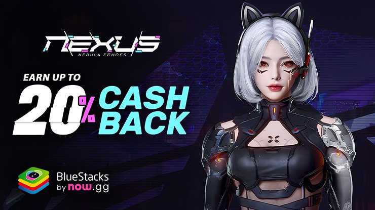 Nexus: Nebula Echoes - Get up to 20% nowbux Cashback and Win Big in Weekly & Monthly Mega Rewards!