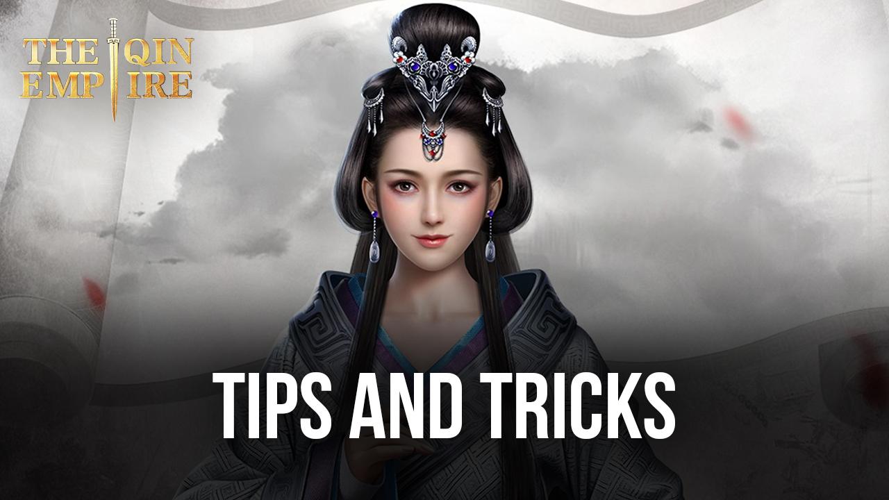 The Qin Empire Tips and Tricks for Developing Your Cities and Progressing Quickly