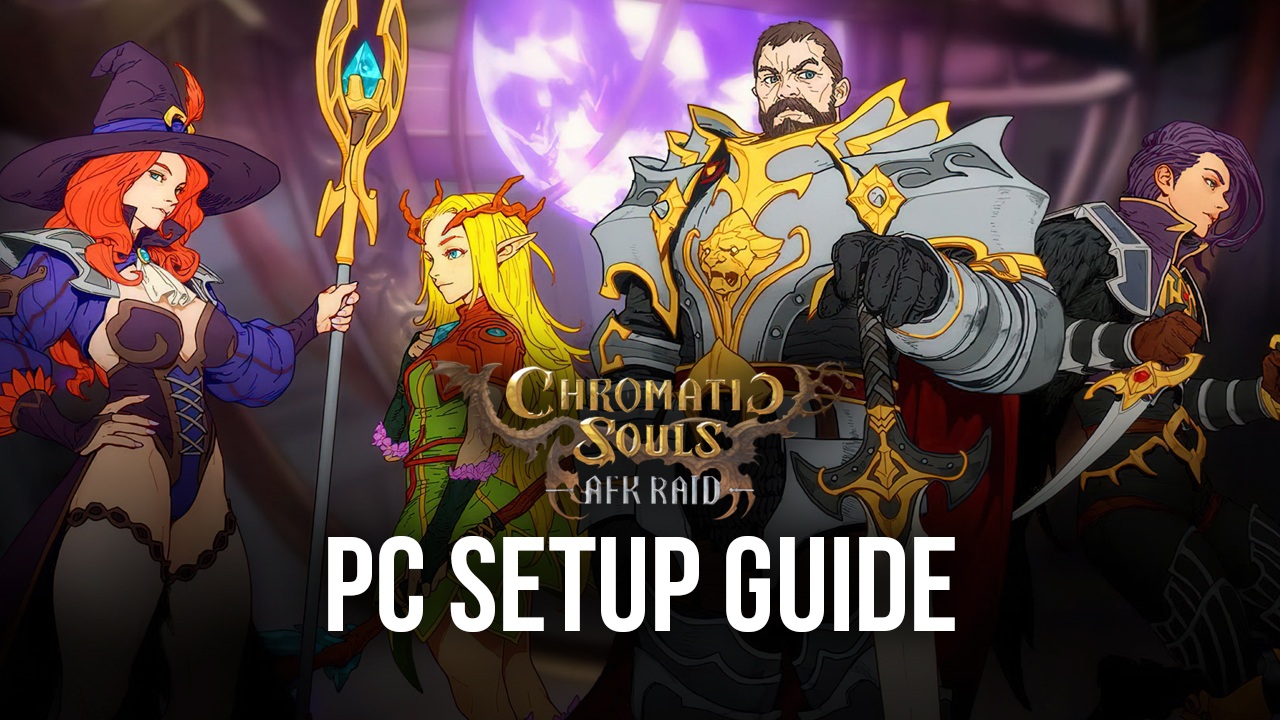 How to Play Chromatic Souls: AFK Raid on PC with
