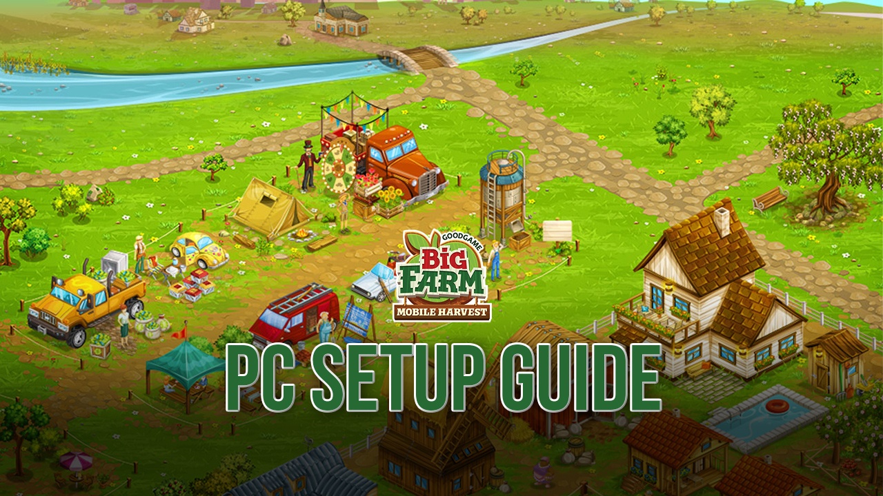How to Play Big Farm: Mobile Harvest on PC with