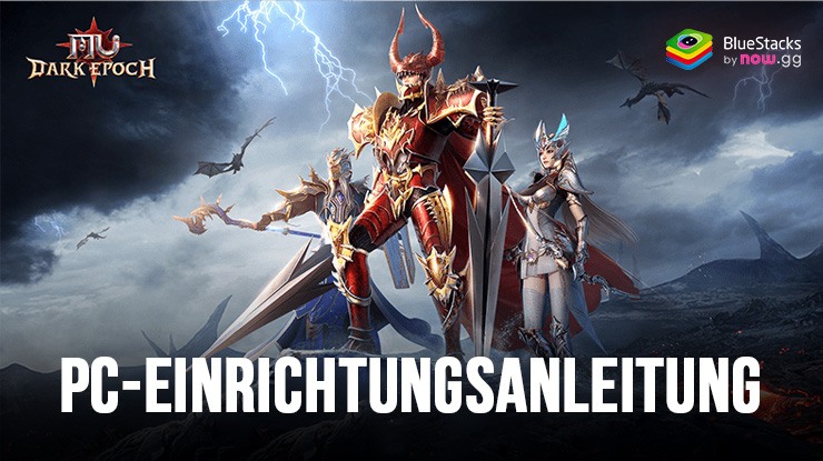 So spielst du MU: Dark Epoch auf dem PC mit .