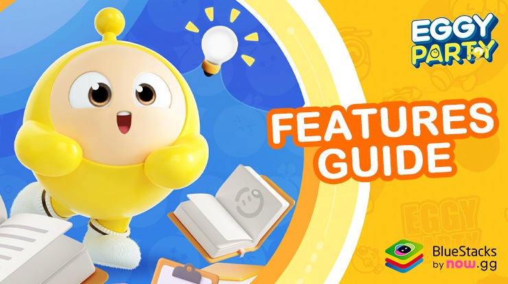 Win Big in Eggy Party on PC with - The Ultimate Features Guide