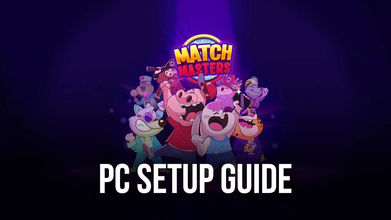 How to Play Match Masters on PC with
