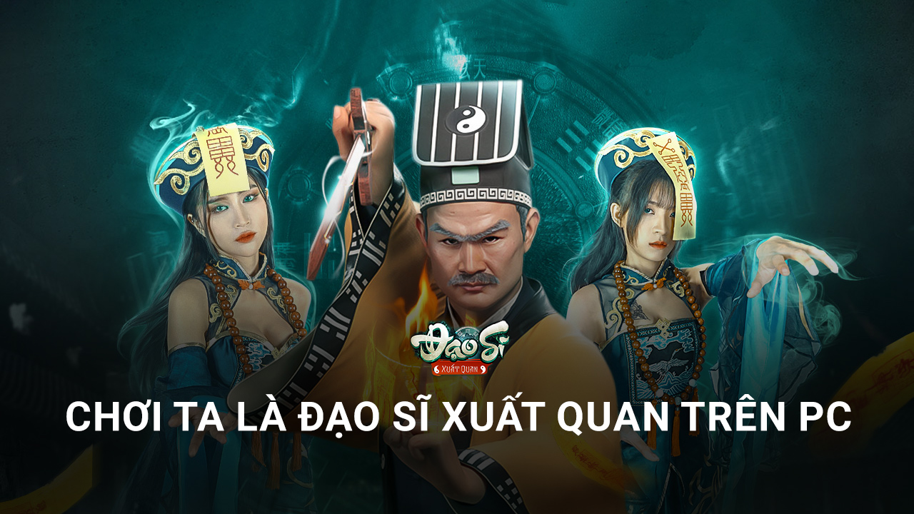 Ta Là Đạo Sĩ Xuất Quan: Trải nghiệm làm đạo sĩ tiêu diệt cương thi cùng
