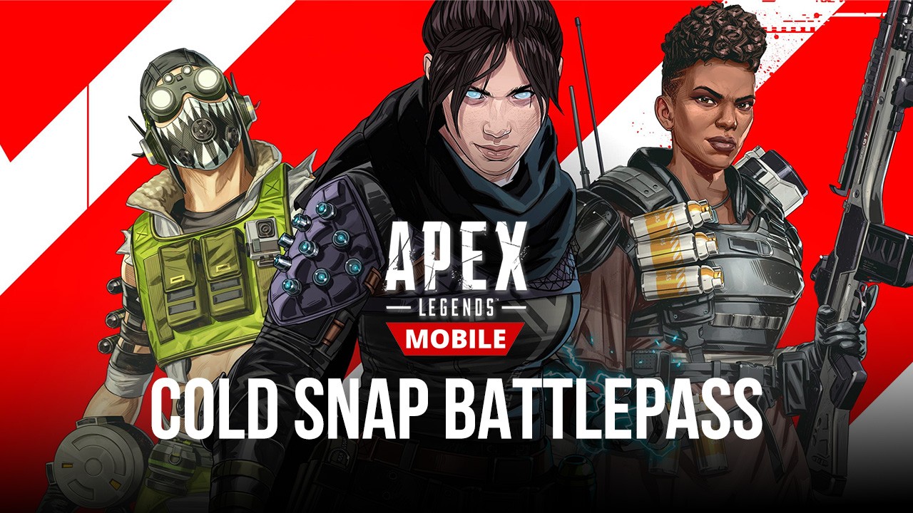 Apex Legends Mobile 1.5 Update to Debut Battlepass Named 'Cold Snap' Featuring Exclusive Skins