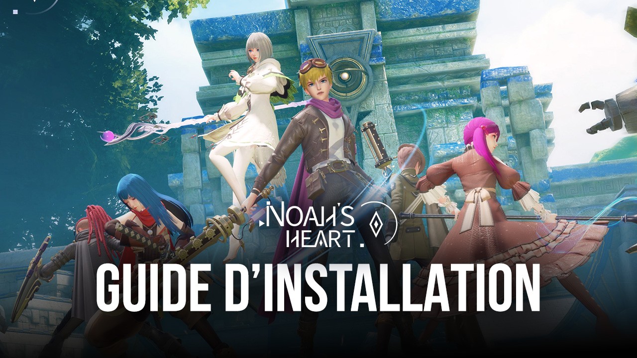 Comment Jouer à Noah’s Heart sur PC avec