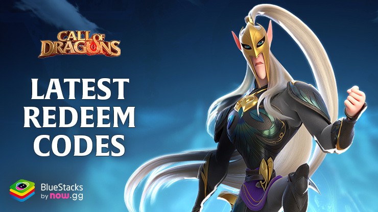 Call of Dragons – All Working Redeem Codes for May 2025