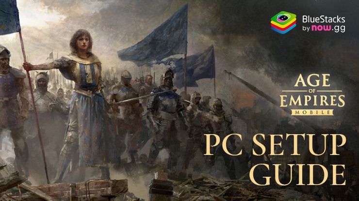 How to Play Age of Empires Mobile on PC or Mac with