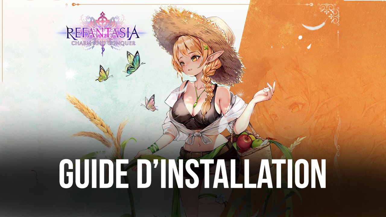 Comment Jouer à Refantasia: Charm and Conquer sur PC avec