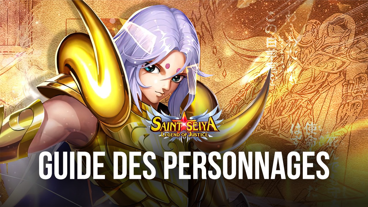 Les Meilleurs Personnages à Obtenir avec le Reroll dans Saint Seiya: Legend of Justice