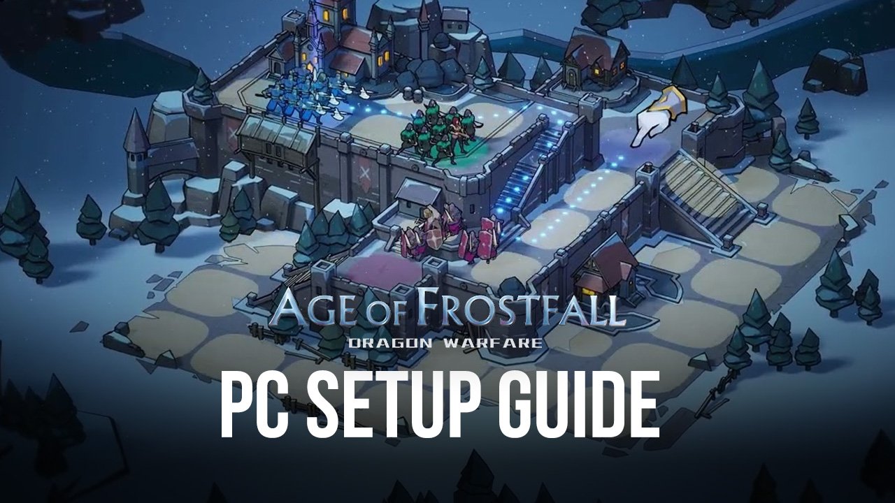 How to Play Age of Frostfall on PC with