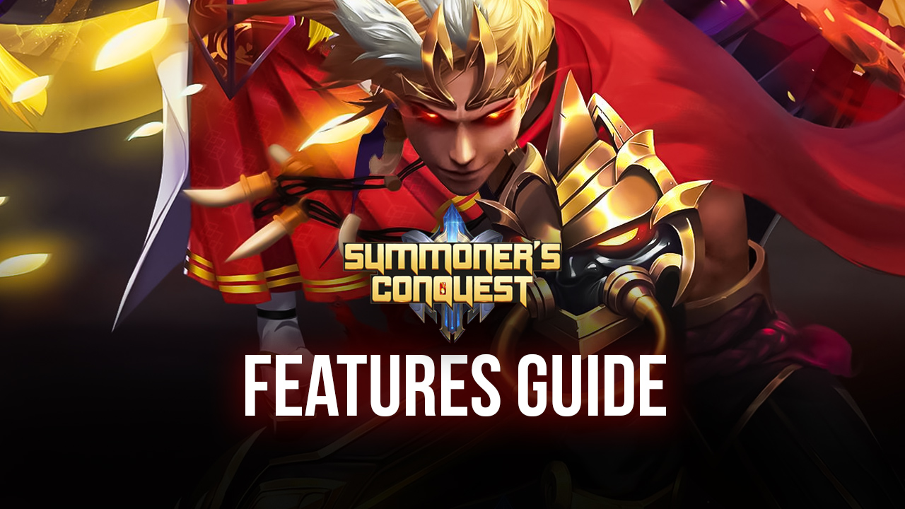 Summoner’s Conquest on PC - How to Streamline Your Game Using