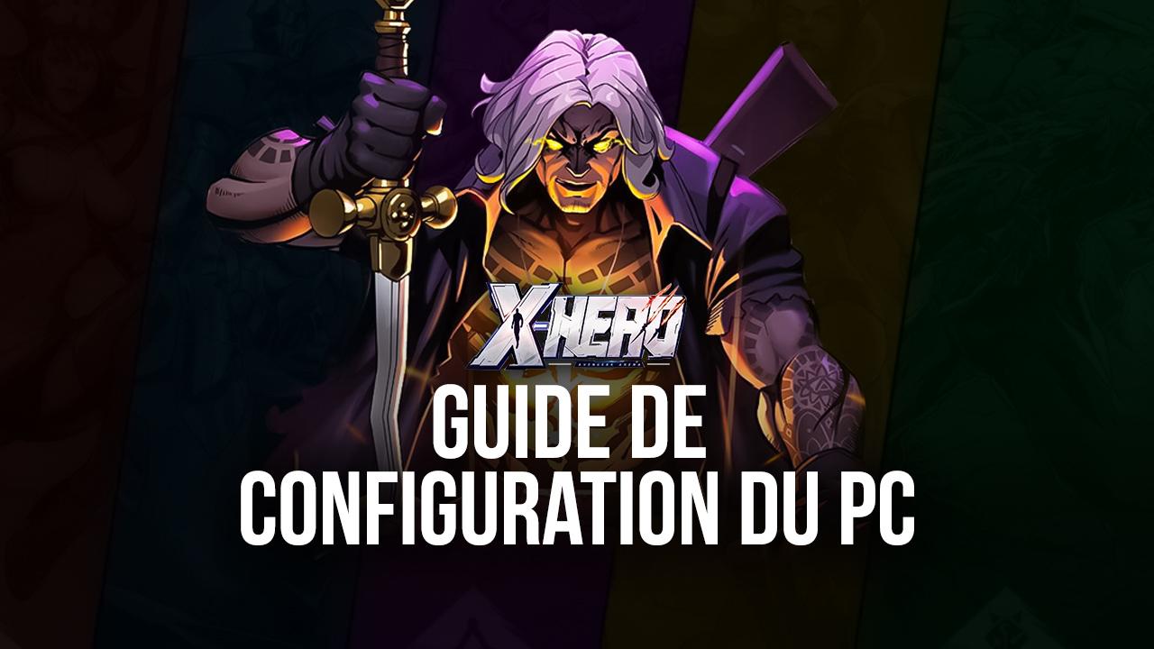 Comment jouer à X-HERO: Idle Avengers sur votre PC avec