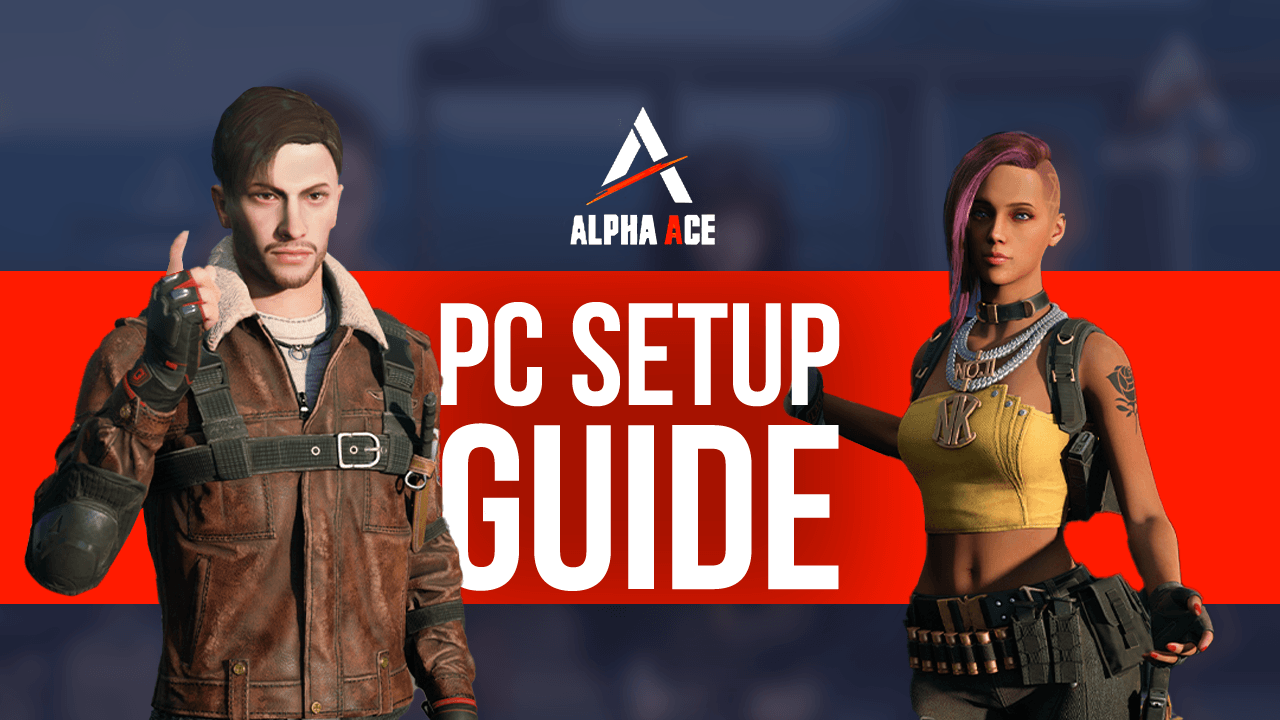 Installation Guide for Alpha Ace on PC or Mac with