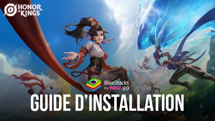 Comment Installer et Jouer à Honor of Kings sur PC avec