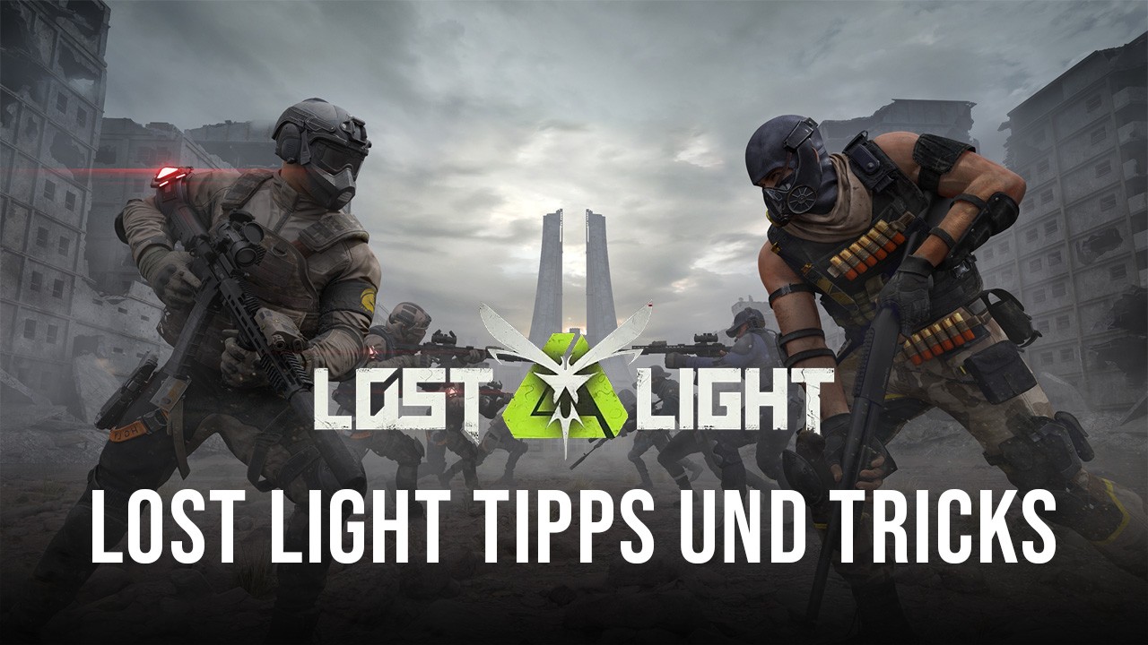 Lost Light - PVPVE Tipps, Tricks und Strategien zum Überleben und Gewinnen von Matches