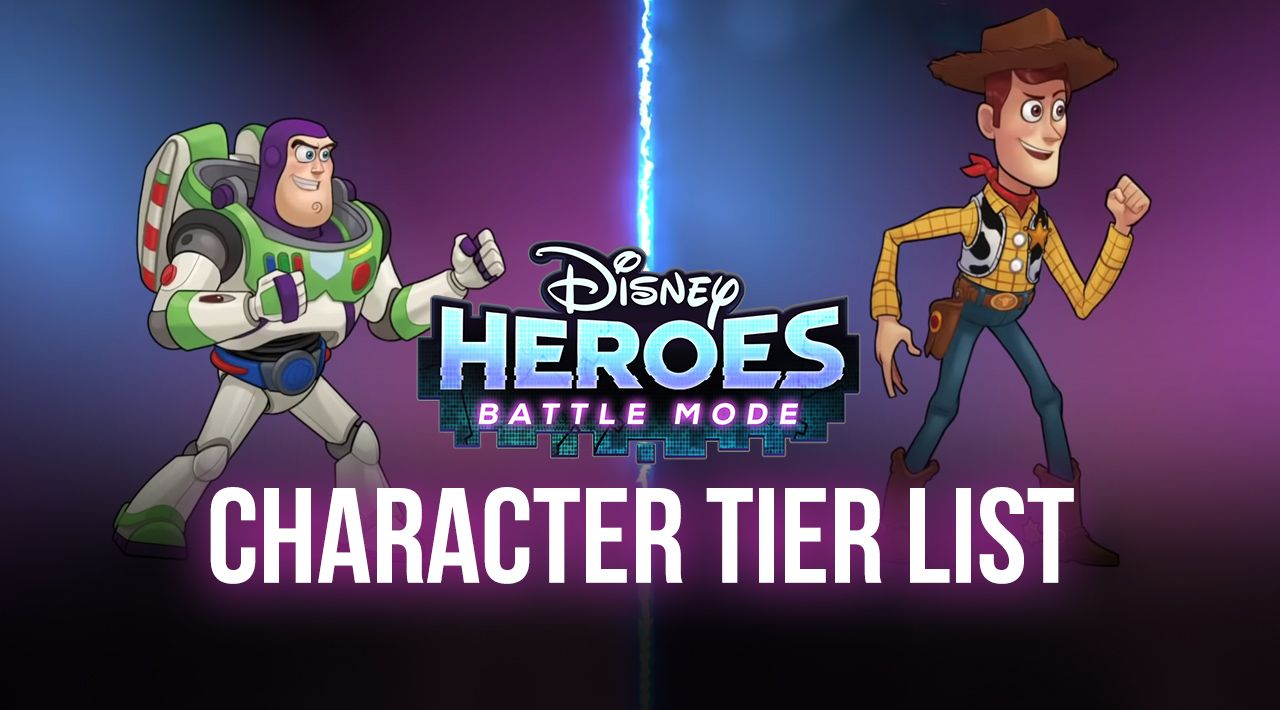 Disney Heroes: Battle Mode Tier List - The Best Characters for Every Role | Bluetacks
