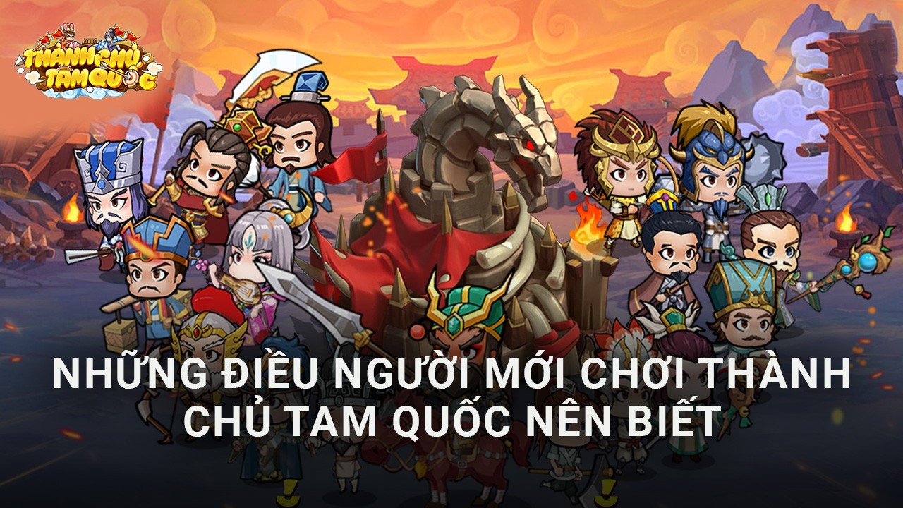 Hướng dẫn game thủ lần đầu chơi Thành Chủ Tam Quốc trên PC