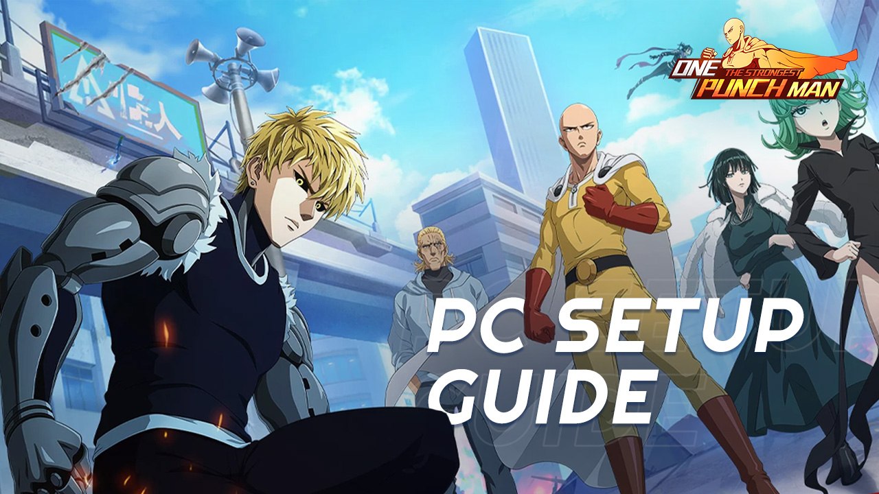 How to Play One Punch Man - The Strongest on PC with