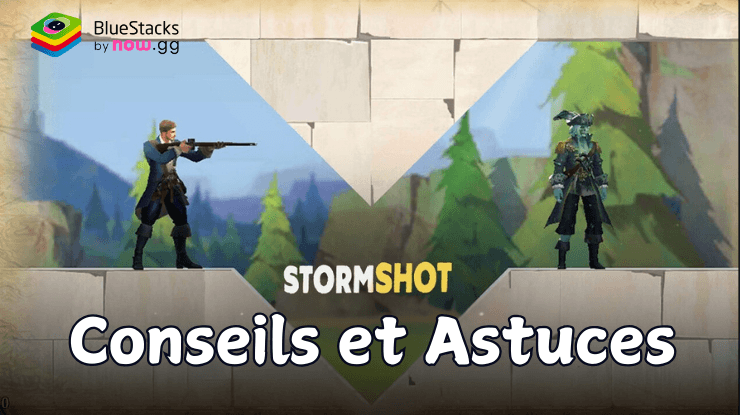 Stormshot : Île de l’aventure - Conseils et Astuces pour Faciliter Votre Progression