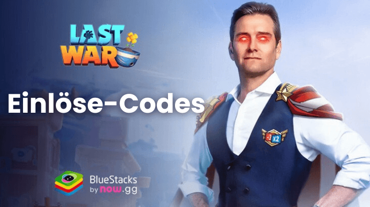 Last War:Survival Game - Alle funktionierenden Einlöse-Codes im Juni 2025.