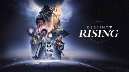 Destiny: Rising – Guide de la Progression pour les Nouveaux Joueurs