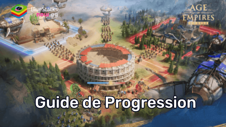 Age of Empires Mobile sur PC - Guide de Progression pour Renforcer vos Héros