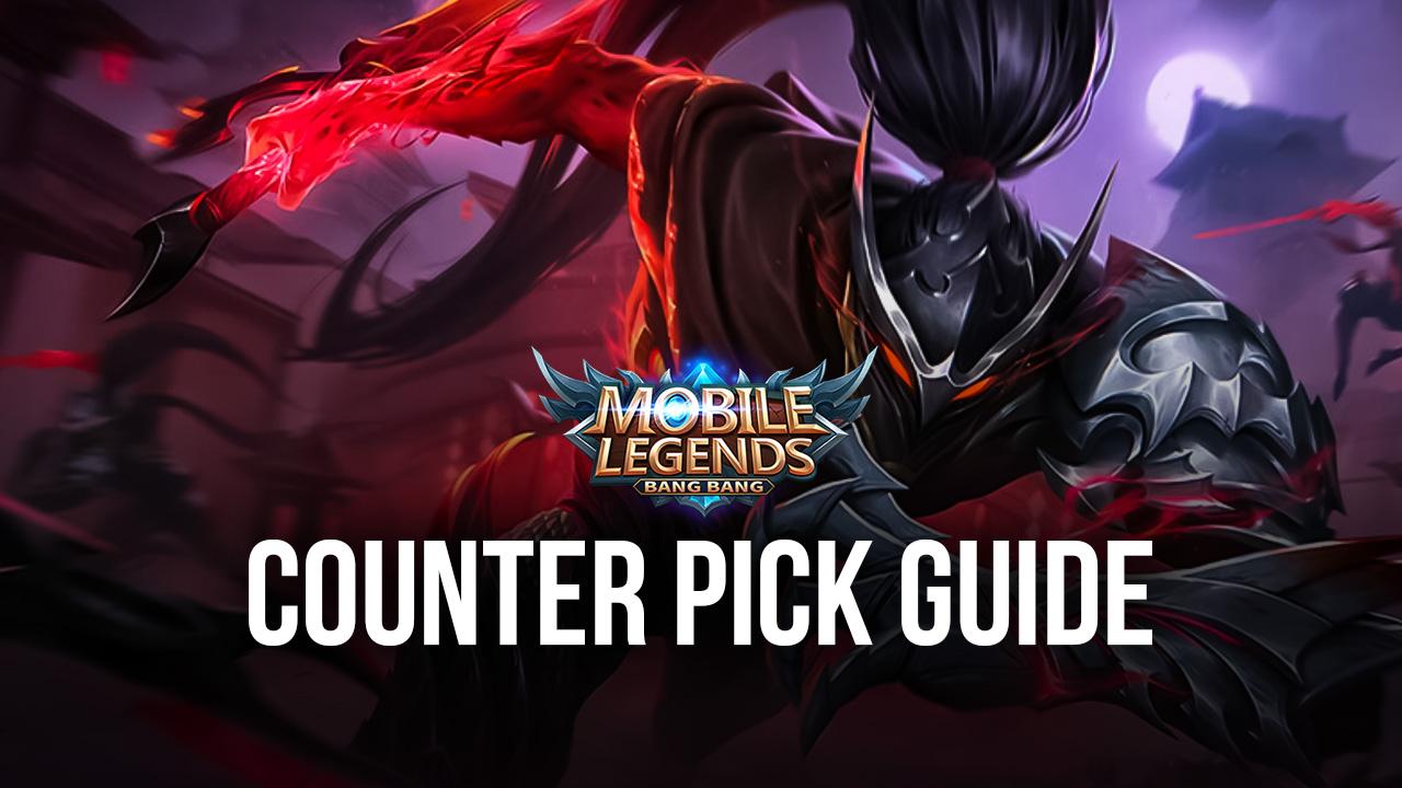 Mobile Legends: Bang Bang - Tips and Tricks for Picking Counter Heroes, Items and Spells