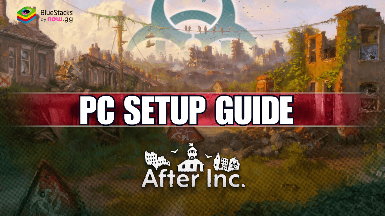 How to Install and Play After Inc. on PC with