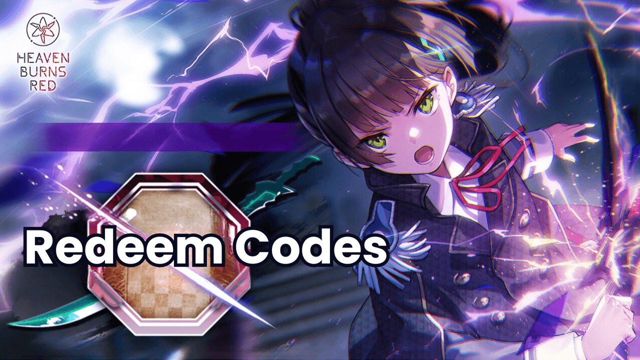 HeavenBurnsRed - All Working Redeem Codes for June 2024