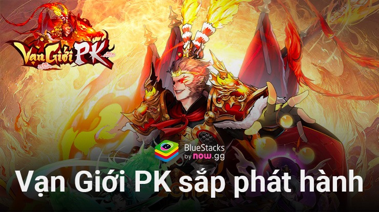 Vạn Giới PK: Game đấu tướng rảnh ray mới sẽ phát hành trong tháng 2/2024