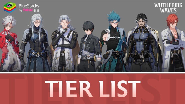 Wuthering Waves Tier List - The Best and Worst Heroes in the Game