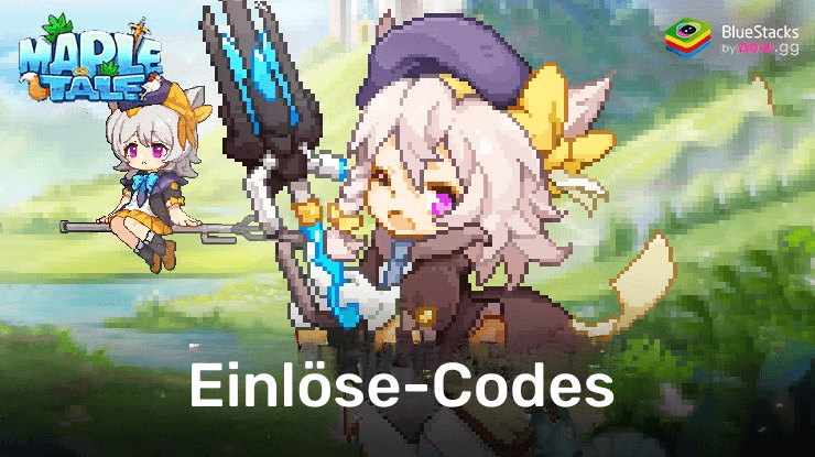 Maple Tale - Alle funktionierenden Einlöse-Codes September 2024.