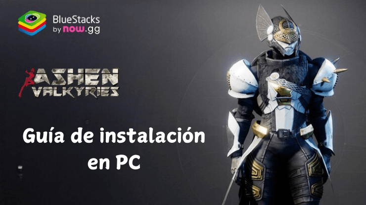 Jouer à Ashen Valkyries sur PC avec