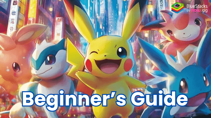 Getting Started with Pokémon TCG Pocket - A Comprehensive Beginner’s Guide