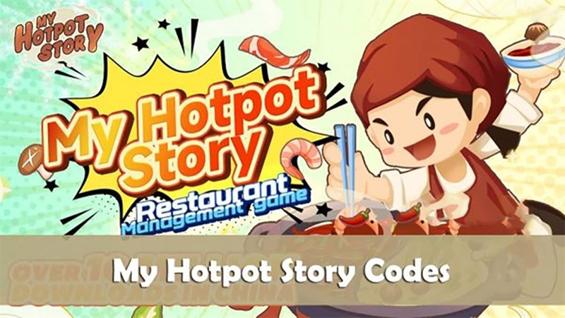 Tiệm lẩu Đường Hạnh Phúc: Tổng hợp giftcode mới nhất tháng 12/2022
