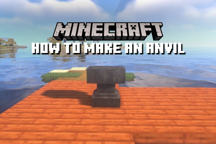 How to Make an Anvil in Minecraft