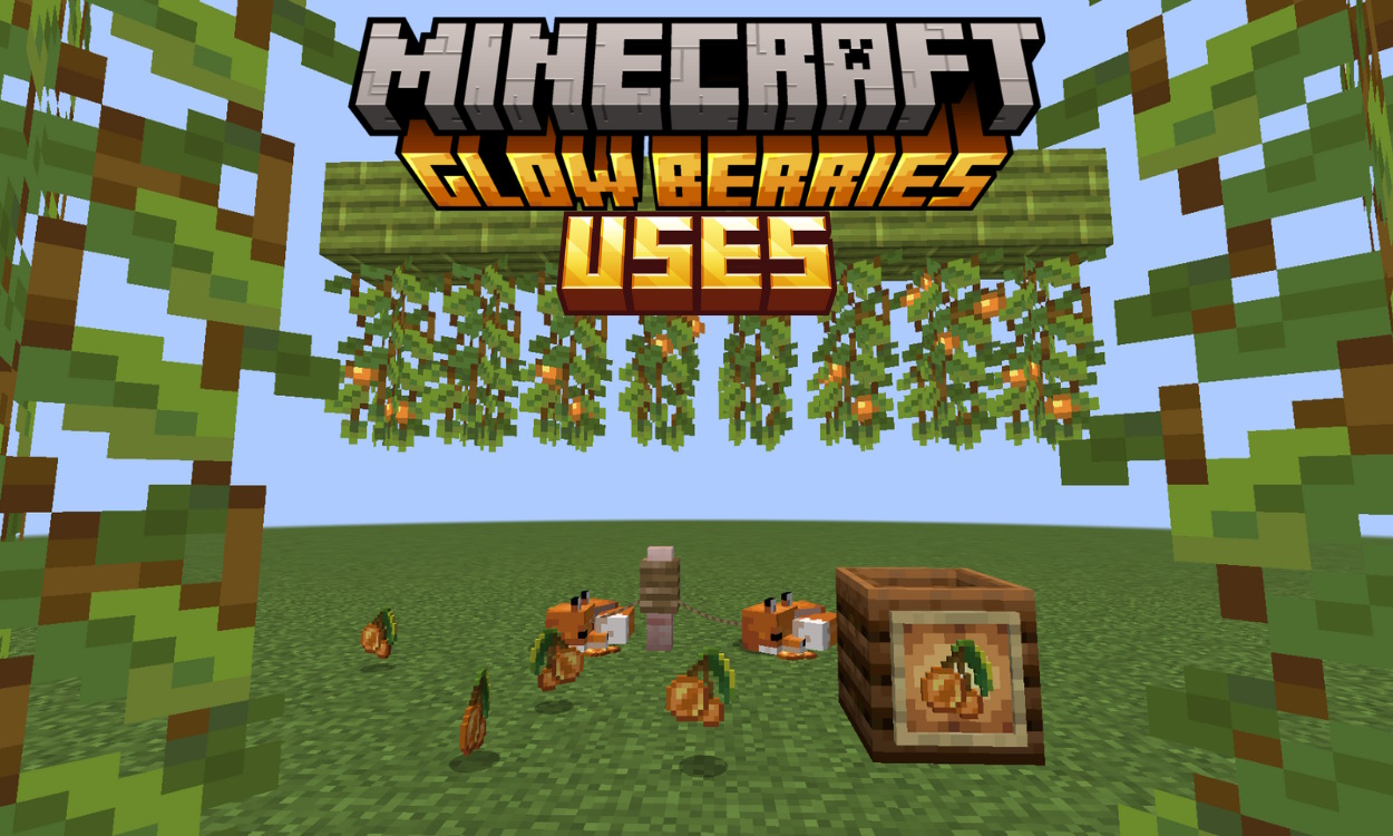 6 Best Uses of Glow Berries in Minecraft