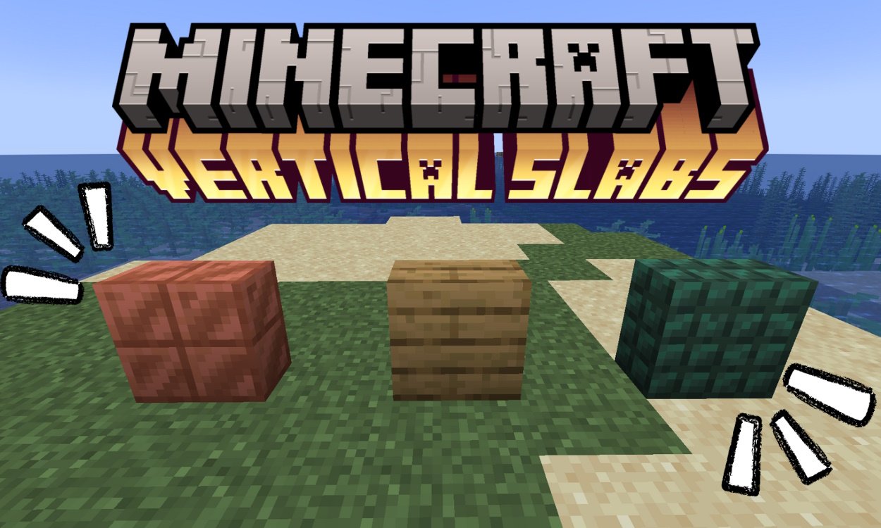Here's Why I Think Vertical Slabs Should Be in Minecraft