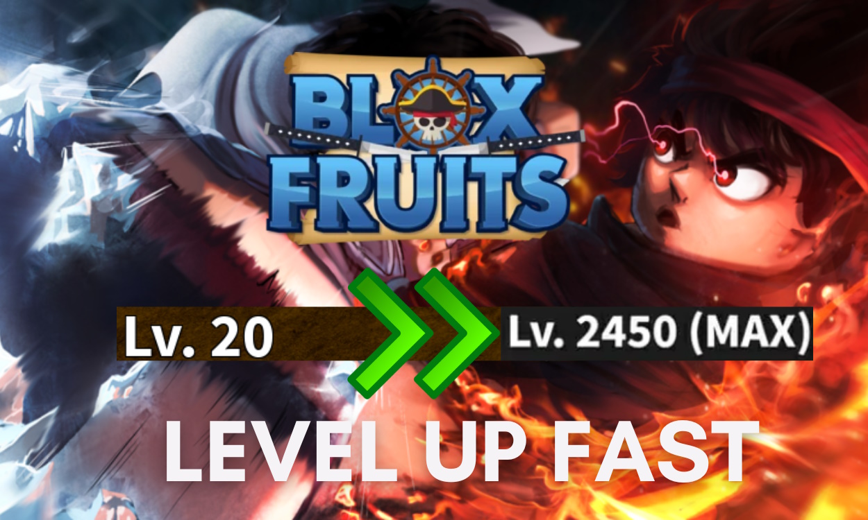 How to Level up Fast in Blox Fruits