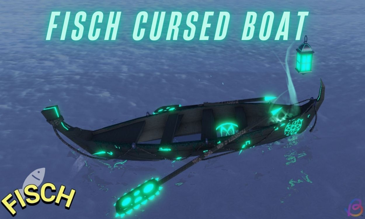 How to Get Cursed Rowboat for Free in Fisch