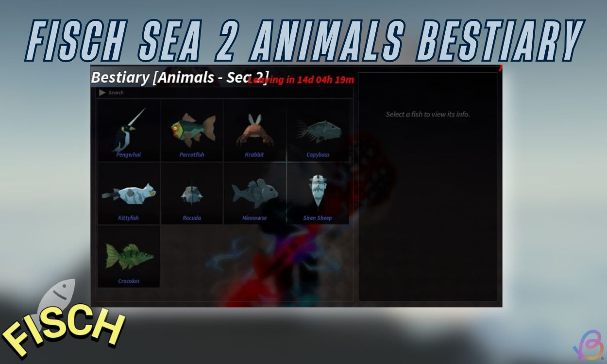 How to Complete Sea 2 Animals Bestiary in Fisch