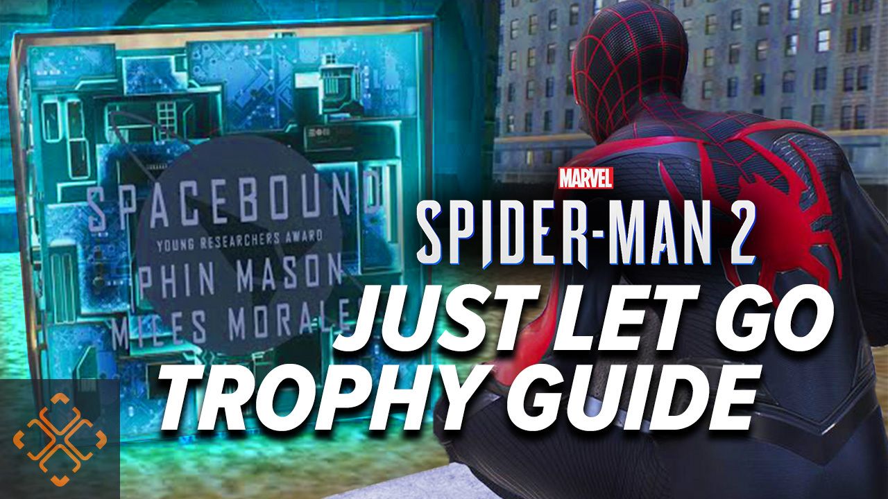 Spider-Man 2: Just Let Go Trophy Guide