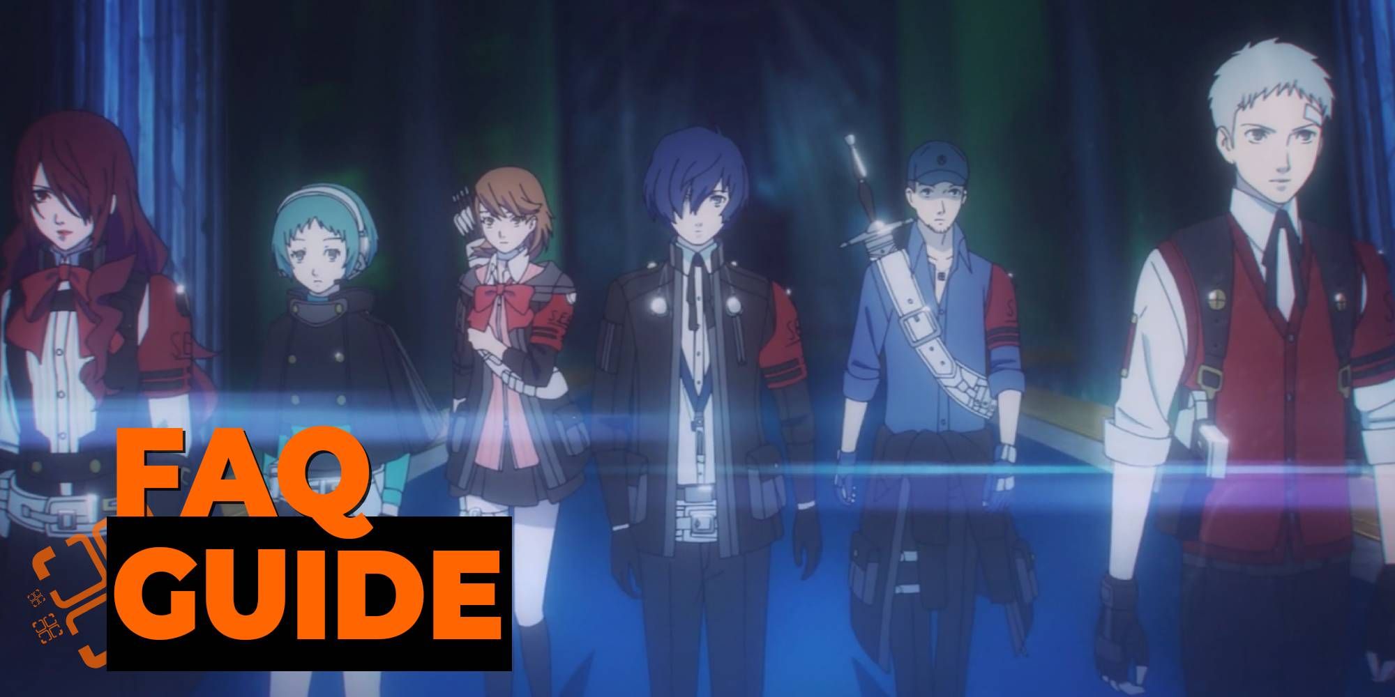 Persona 3 Reload: FAQ Guide