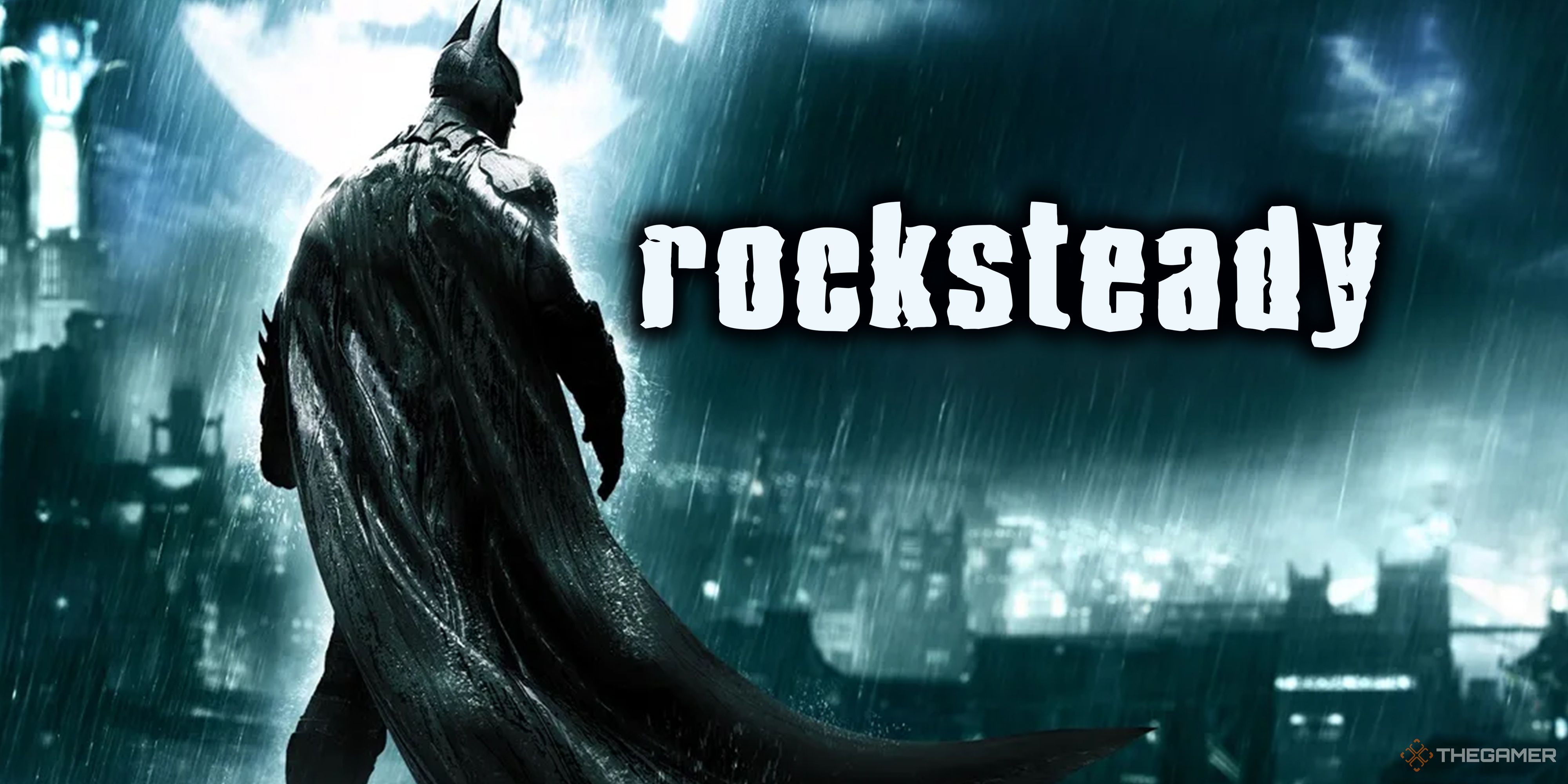 Rocksteady Deserves Better Than A New Batman Game