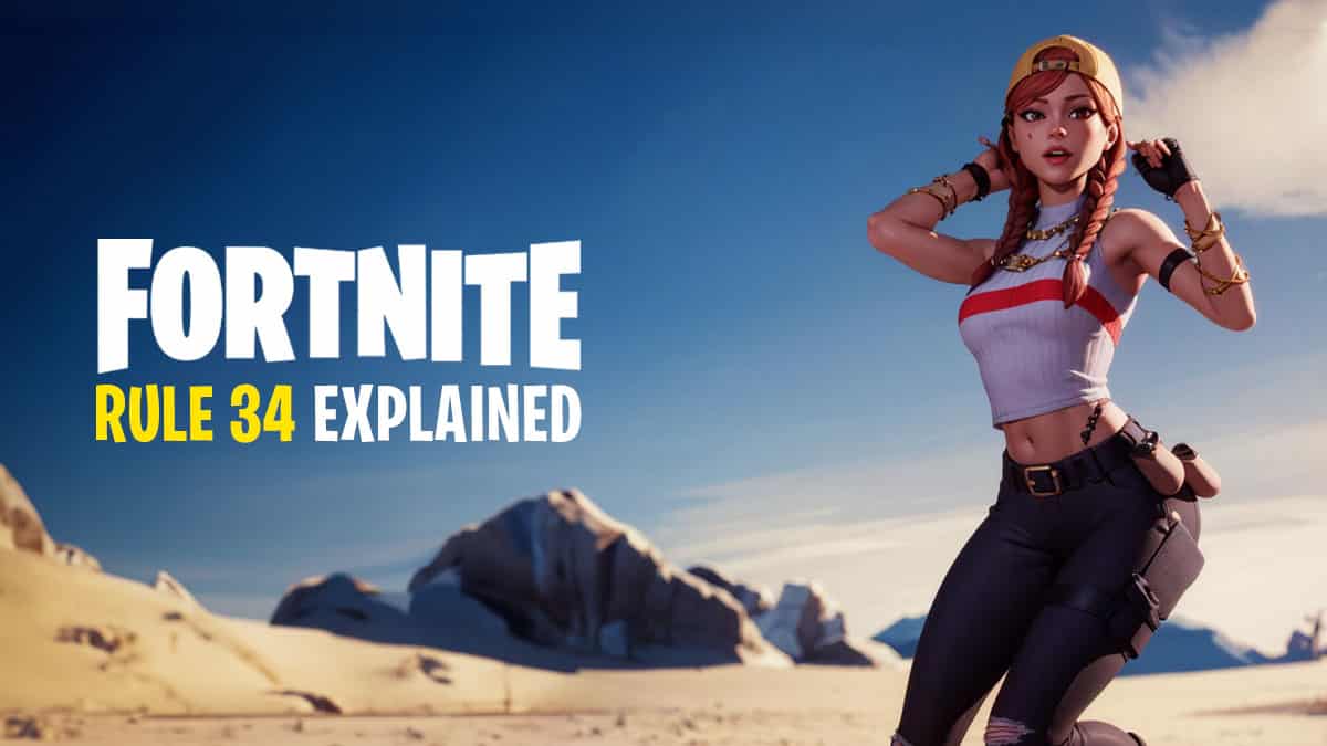 What is Rule 34 in Fortnite? Everything you need to know