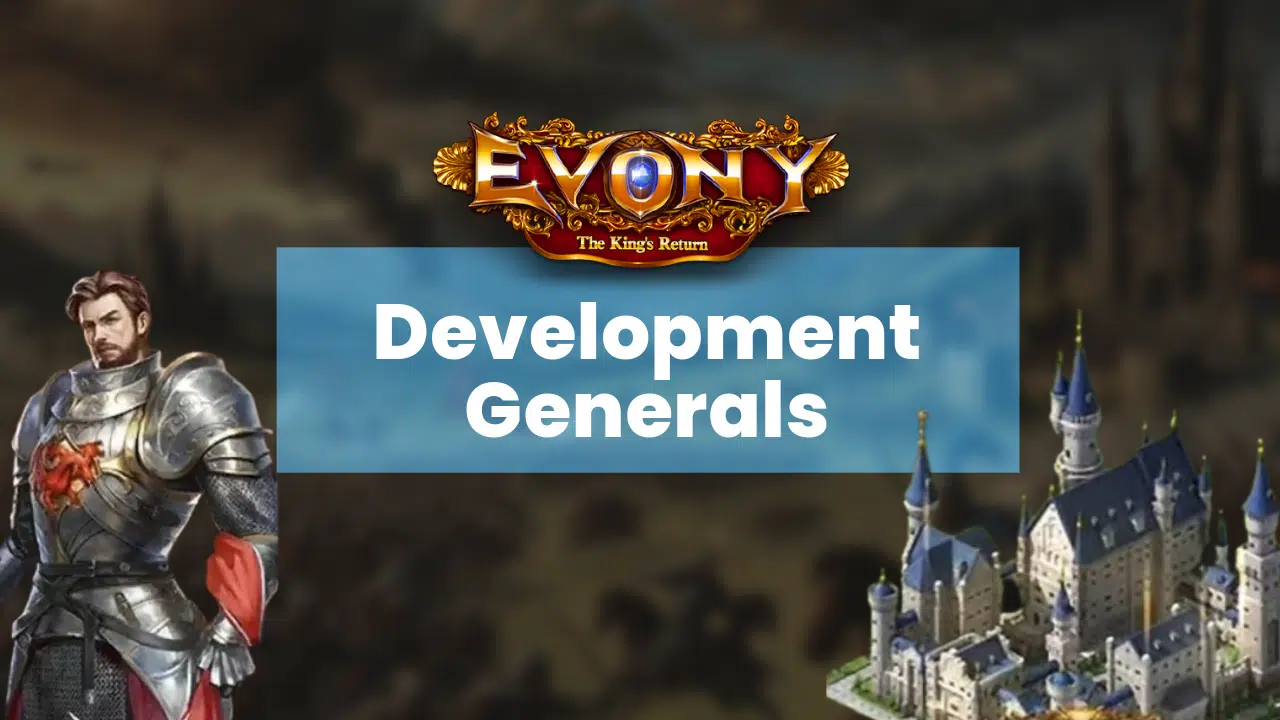 Best Evony Development Generals - Theria Games