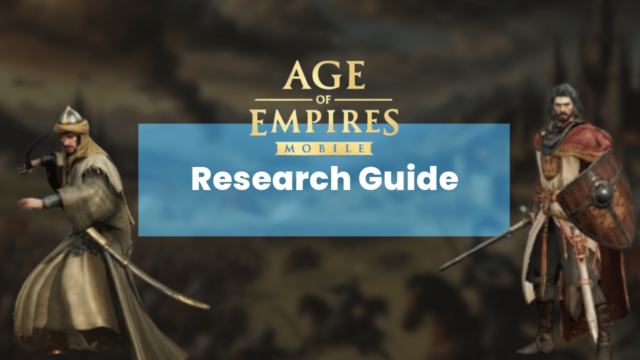 Age Of Empires Mobile Research Guide - Theria Games