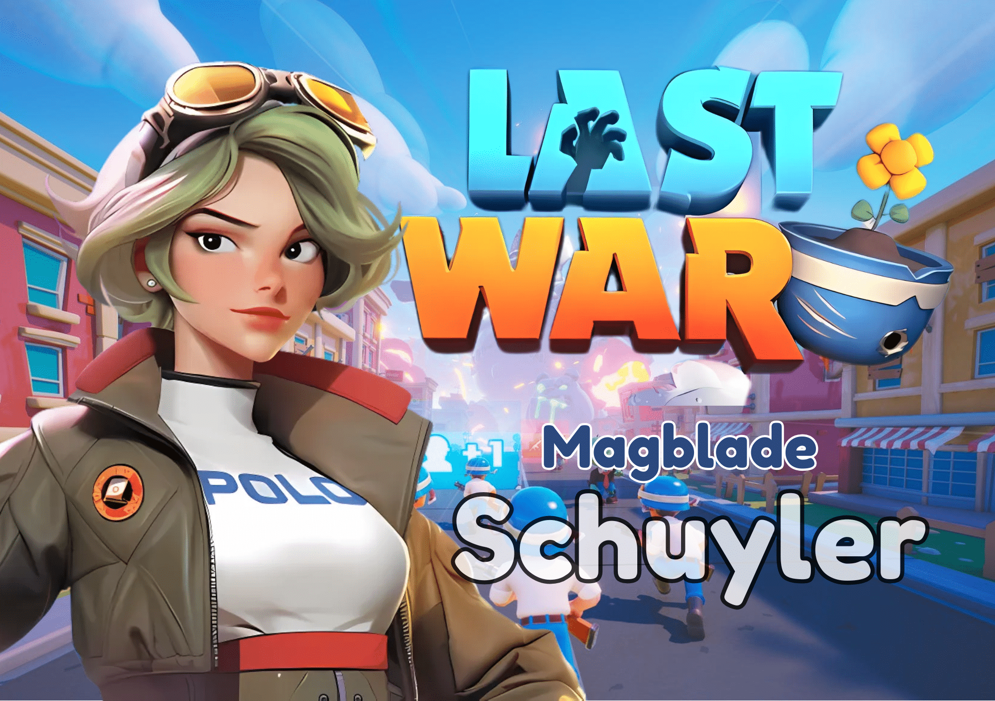 Last War Survival Schuyler Guide