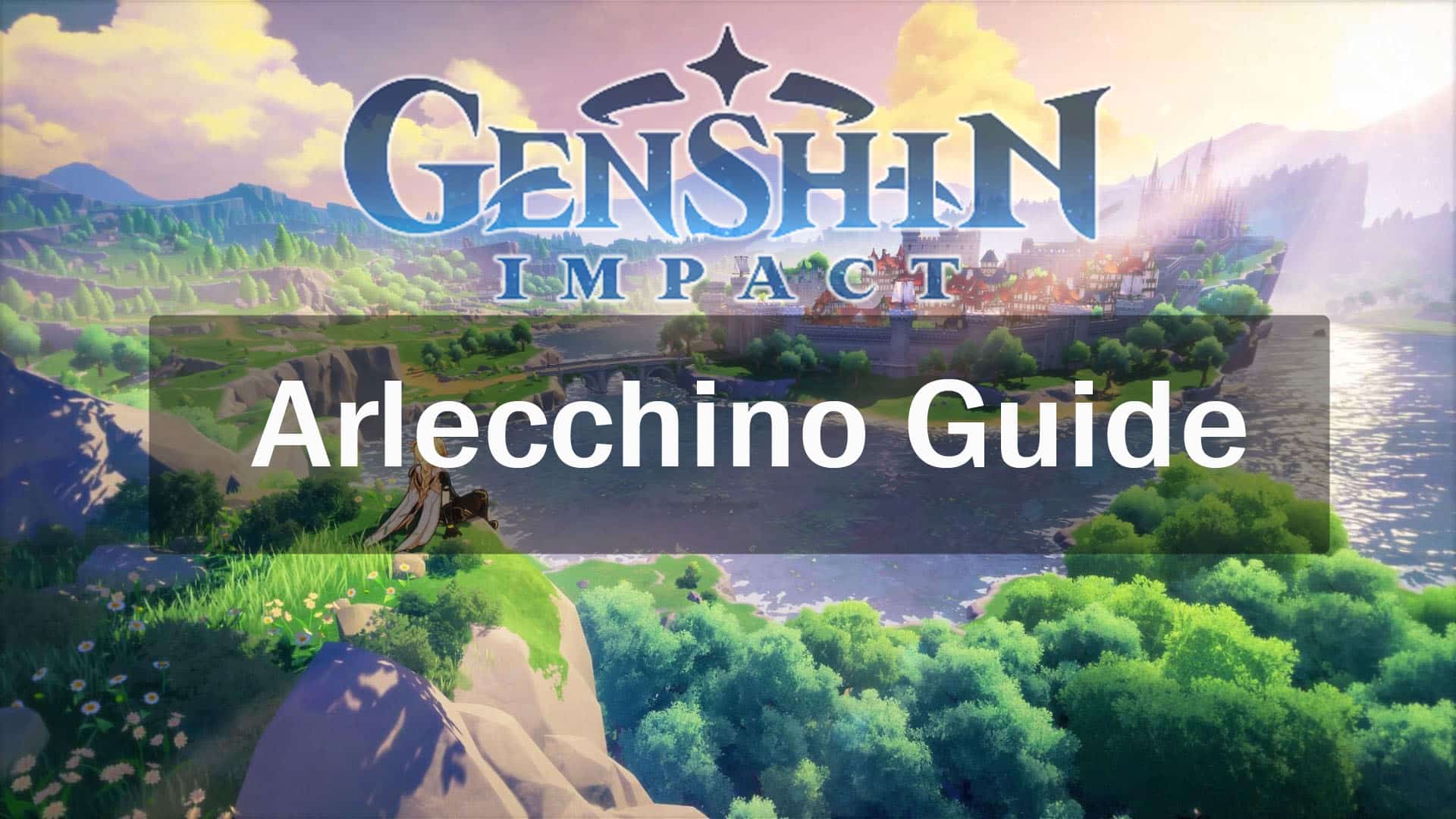 Genshin Impact Arlecchino Guide